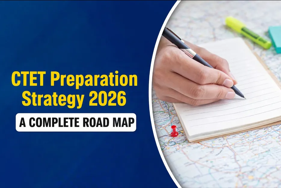 CTET Preparation Strategy